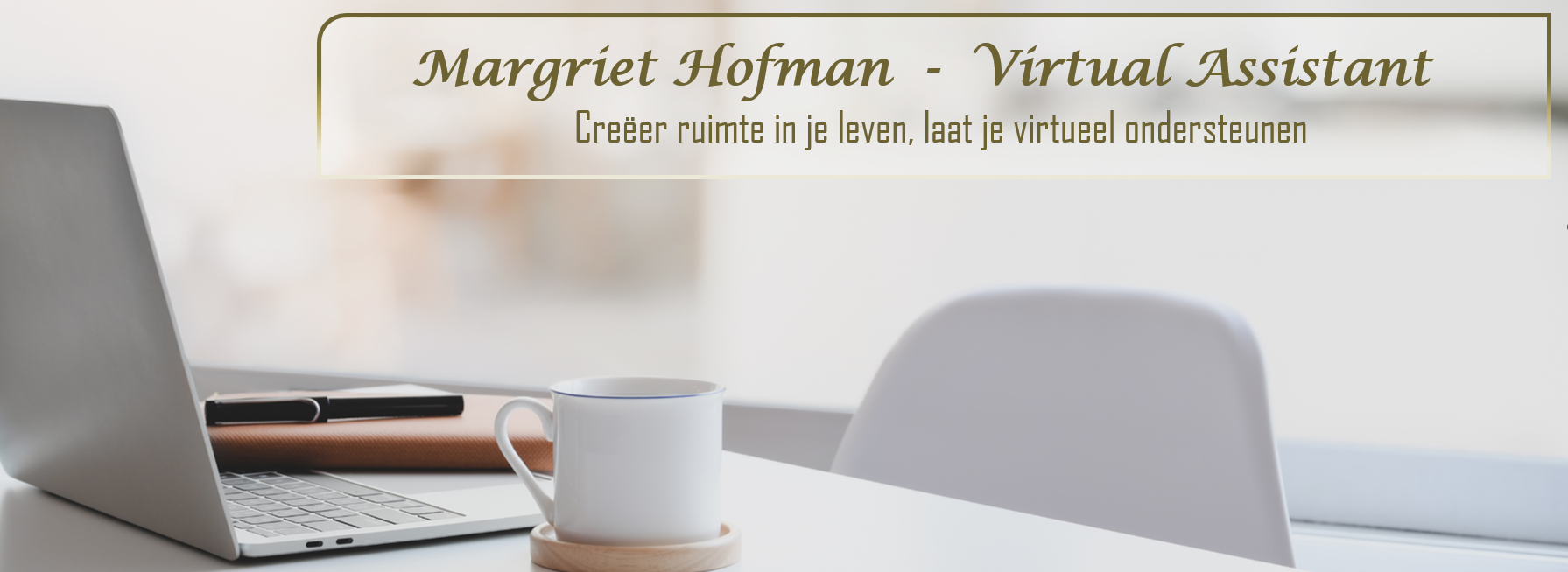 Jouw virtual assistant die jou ontzorgt